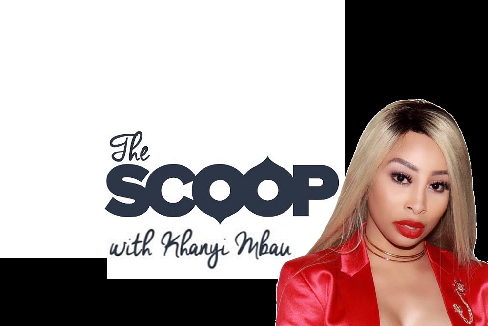 THE SCOOP by Khanyi Mbau